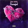 Millz Buckz - Damaged - Single